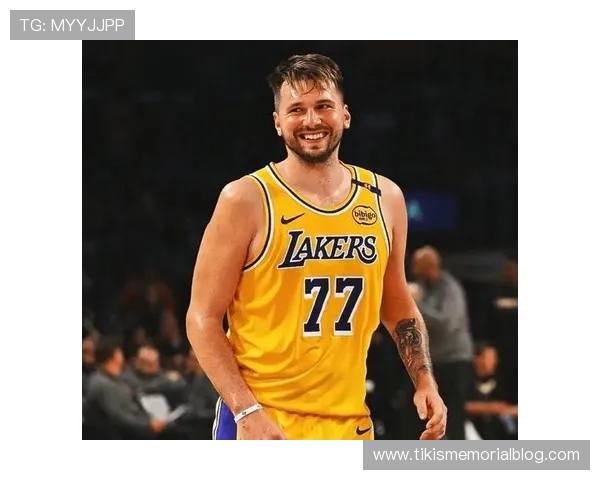 东契奇高情商湖人渐入佳境！教科书级带队造多赢结局